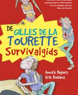 De Gilles-de-la-Tourette survivalgids